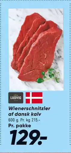 Bilka Wienerschnitzler af dansk kalv, DKK 129 tilbud