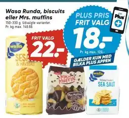 Bilka Wasa Runda, biscuits eller Mrs. muffins, DKK 22, App-pris tilbud