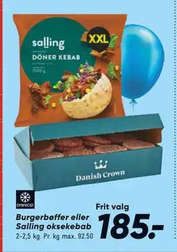 Bilka Burgerbøffer eller Salling oksekebab, DKK 185 tilbud