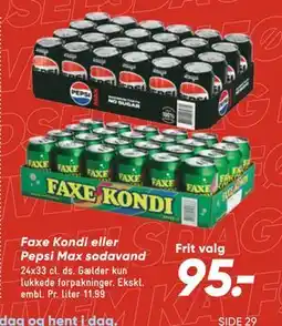 Bilka Faxe Kondi eller Pepsi Max sodavand, DKK 95 tilbud