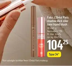 Føtex L’Oréal Paris shadow stick eller lumi liquid blush, DKK 104.25 tilbud