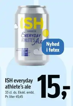Føtex ISH everyday athlete’s ale, DKK 15 tilbud