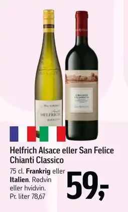 Føtex Helfrich Alsace eller San Felice Chianti Classico, DKK 59 tilbud