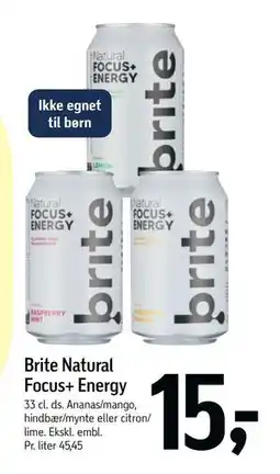 Føtex Brite Natural Focus+ Energy, DKK 15 tilbud