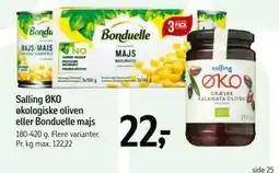 Føtex Salling ØKO økologiske oliven eller Bonduelle majs, DKK 22 tilbud