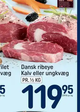 REMA 1000 Dansk ribeye Kalv eller ungkvæg, DKK 119.95 tilbud