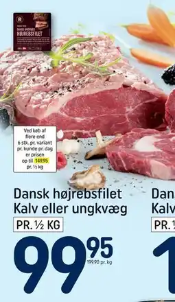 REMA 1000 Dansk højrebsfilet Kalv eller ungkvæg, DKK 99.95 tilbud