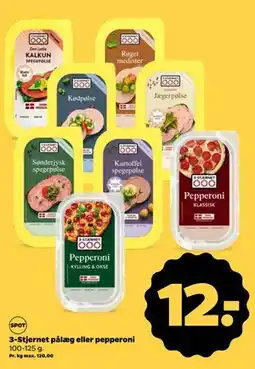 Netto 3-Stjernet pålæg eller pepperoni, DKK 12 tilbud