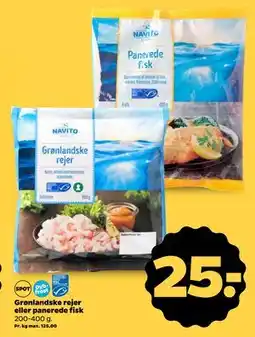Netto Grønlandske rejer eller panerede fisk, DKK 25 tilbud