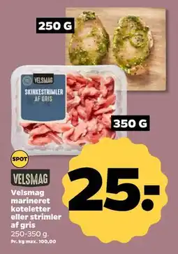 Netto Velsmag marineret koteletter eller strimler af gris, DKK 25 tilbud