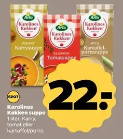 Netto Karolines Køkken suppe, DKK 22 tilbud
