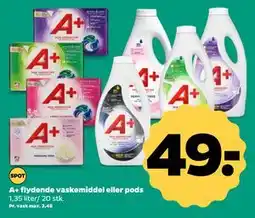 Netto A+ flydende vaskemiddel eller pods, DKK 49 tilbud