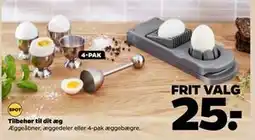 Netto Tilbehør til dit æg, DKK 25 tilbud