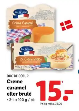 Lidl Creme caramel eller brulé, DKK 15 tilbud