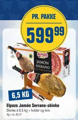 Otto Duborg Elpozo Jamón Serrano-skinke, DKK 599.99 tilbud