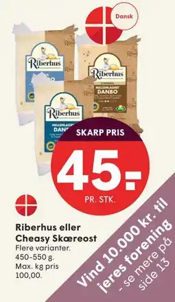 SPAR Riberhus eller Cheasy Skæreost, DKK 45 tilbud