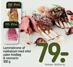 REMA 1000 Lammekrone af nakkekam med eller uden hvidløg & rosmarin 300 g, DKK 79 tilbud
