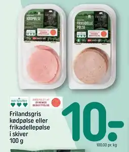 REMA 1000 Frilandsgris kødpølse eller frikadellepølse i skiver 100 g, DKK 10 tilbud