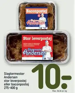 REMA 1000 Slagtermester Andersen stor leverpostej eller baconpostej 275-400 g, DKK 10 tilbud