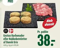 Min Købmand Gestus Karbonader eller Nakkekoteletter af Dansk Gris, DKK 38 tilbud