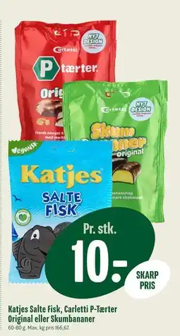 Min Købmand Katjes Salte Fisk, Carletti P-Tærter Original eller Skumbananer, DKK 10 tilbud