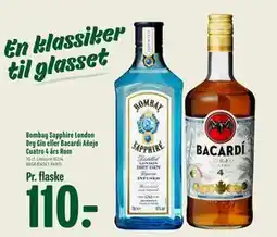 Min Købmand Bombay Sapphire London Dry Gin eller Bacardi Añejo Cuatro 4 års Rom, DKK 110 tilbud