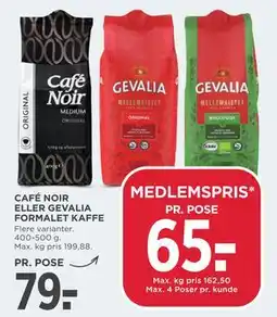 MENY CAFÉ NOIR ELLER GEVALIA FORMALET KAFFE, DKK 79, App-pris tilbud