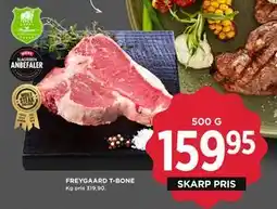 MENY FREYGAARD T-BONE, DKK 159.95 tilbud