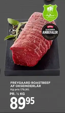 MENY FREYGAARD ROASTBEEF AF OKSEINDERLÅR, DKK 89.95 tilbud