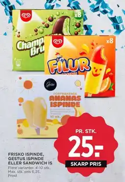 MENY FRISKO ISPINDE, GESTUS ISPINDE ELLER SANDWICH IS, DKK 25 tilbud