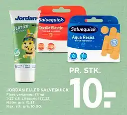 MENY JORDAN ELLER SALVEQUICK, DKK 10 tilbud