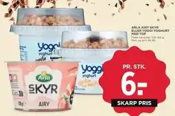 MENY ARLA AIRY SKYR ELLER YOGGI YOGHURT MED TOP, DKK 6 tilbud