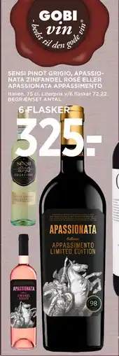 MENY SENSI PINOT GRIGIO, APASSIONATA ZINFANDEL ROSÉ ELLER APASSIONATA APPASSIMENTO, DKK 325 tilbud