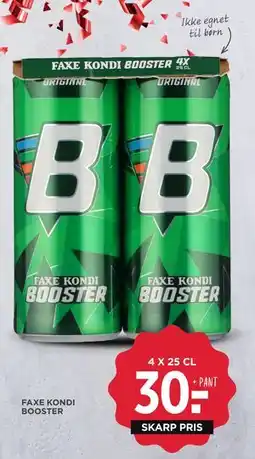 MENY FAXE KONDI BOOSTER, DKK 30 tilbud