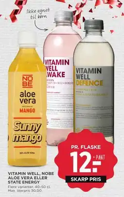MENY VITAMIN WELL, NOBE ALOE VERA ELLER STATE ENERGY, DKK 12 tilbud