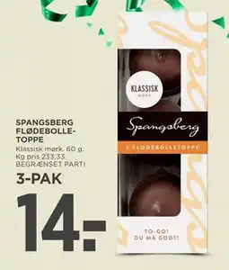 MENY SPANGSBERG FLØDEBOLLETOPPE, DKK 14 tilbud