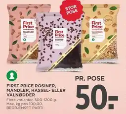 MENY FIRST PRICE ROSINER, MANDLER, HASSEL- ELLER VALNØDDER, DKK 50 tilbud