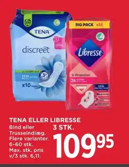 MENY TENA ELLER LIBRESSE, DKK 109.95 tilbud