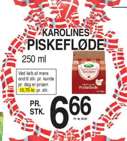 ABC Lavpris KAROLINES PISKEFLØDE tilbud