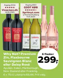 Kvickly Why Not? Premium Zin, Flaxbourne Sauvignon Blanc eller Daisy Rosé tilbud