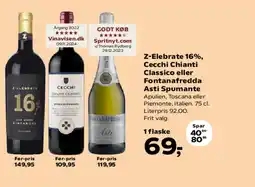 Kvickly Z-Elebrate 16%, Cecchi Chianti Classico eller Fontanafredda Asti Spumante tilbud