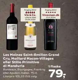 Kvickly Les moines saint-emilion grand cru, moillard macon-villages eller stilio primitivo di Manduria tilbud