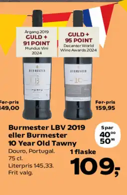 Kvickly Burmester LBV 2019 eller Burmester 10 Year Old Tawny tilbud