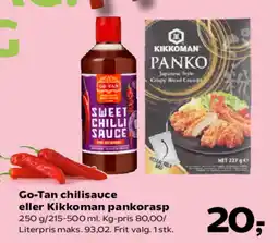 Kvickly Go-Tan chilisauce eller Kikkoman pankorasp tilbud