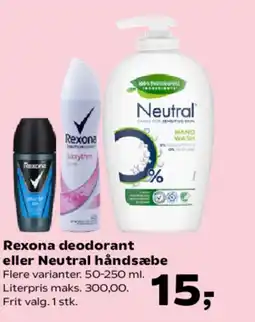 Kvickly Rexona deodorant eller Neutral håndsæbe tilbud