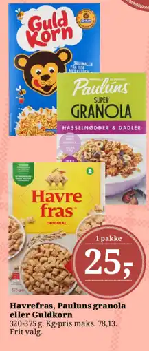 Dagli'Brugsen Havrefras, Pauluns granola eller Guldkorn tilbud