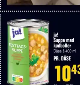 Otto Duborg Ja! suppe med kødboller dåse à tilbud