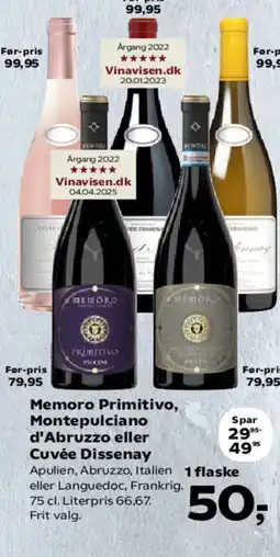 SuperBrugsen Memoro Primitivo, Montepulciano d'Abruzzo eller Cuvée Dissenay tilbud