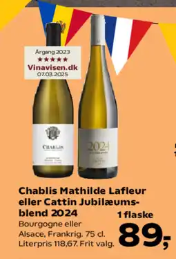 SuperBrugsen Chablis Mathilde Lafleur eller Cattin Jubilæums- blend 2024 tilbud