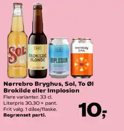 SuperBrugsen Nørrebro Bryghus, Sol, To Øl Brokilde eller Implosion tilbud